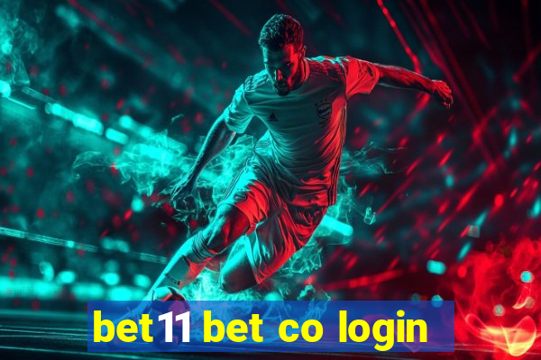 bet11 bet co login